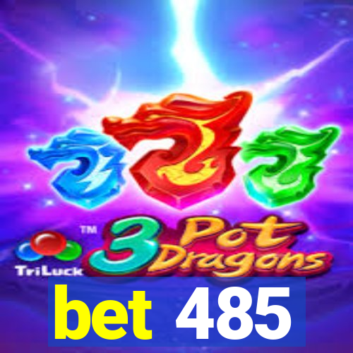 bet 485